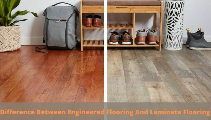 Engineered And Laminate Flooring Difference