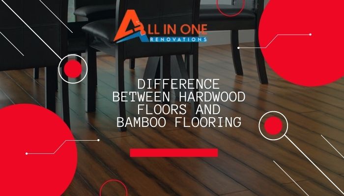 Difference Between Hardwood Floors And Bamboo Flooring